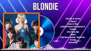 The Best of Blondie in 2024 Unforgettable Hits to Brighten Your Day [upl. by Aklam]