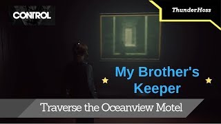 Control  Traverse the Oceanview Motel My Brothers Keeper [upl. by Mendel]