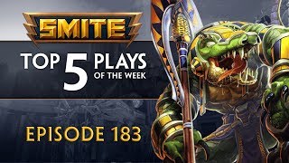 SMITE  Top 5 Plays 183 [upl. by Haydon]