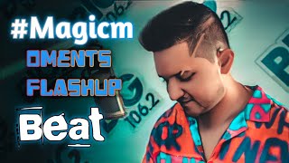 MagicmOments Flashup  Flashup Knox Artiste  Remix song Dj snake X J Balvin X Tyga [upl. by Kina]