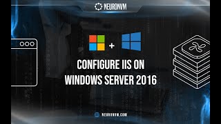 Configure Iis in Windows Server 2016  Powerful web hosting platform [upl. by Frolick795]