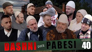 DASHNI DHE PABESI  Episodi 40  Tregime të Vjetra [upl. by Denton]