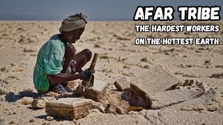 Afar Tribe How they work in the hottest place on earth  Lake Afar Salt Miners [upl. by Ekard]