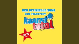 Kaarst Total Stadtsong 20 Radio Edit [upl. by Sivia]