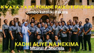 KADHI ALIYE NA HEKIMA  F SHERIELA Official Video [upl. by Renault]