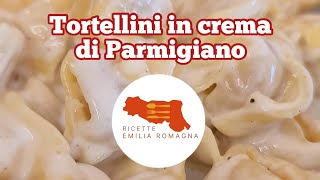 Tortellini in crema di Parmigiano  Sapori dellEmilia Romagna [upl. by Neela572]