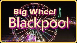 Blackpool Big Wheel  Central Pier [upl. by Oiramal]