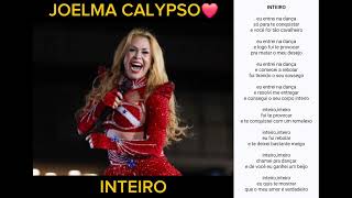 JOELMA CALYPSO INTEIRO [upl. by Yemarej]