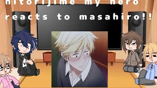 hitorijime my hero reacts to masahiro Punk [upl. by Llerehs]