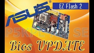 Asus Motherboard Bios Update Asus Anakart Bios Güncellemesi P5KPLAMSE EZ Flash 2 ile güncelleme [upl. by Nylesaj176]