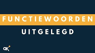 Functiewoorden uitgelegd [upl. by Lani]