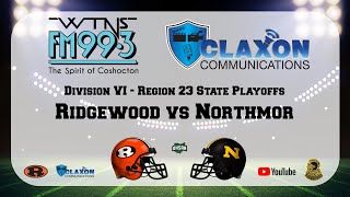 Ridgewood vs Northmor  State Playoff Football from FM 993 WTNS [upl. by Myo]