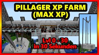 BESTE XP Farm in Minecraft  Pillager MAX XP Farm  Lvl 030 in 30 Sek  120  121 tutorial [upl. by Suiravad]