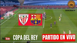 ATHLETIC BILBAO VS BARCELONA EN VIVO POR GRANEGA 🔴 ESPAÑA COPA DEL REY  CUARTOS DE FINAL [upl. by Siegfried408]