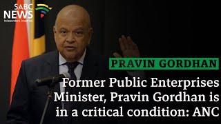 Pravin Gordhan is in critical condition ANC [upl. by Adnamas]