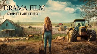 Unerwartetes Erbe zwingt sie ihr vorne anzufangen  Drama  Ganzer Film  Film Komplett auf Deutsch [upl. by Atnad]