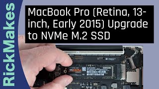 MacBook Pro Retina 13inch Early 2015 Upgrade to NVMe M2 SSD [upl. by Jennine]