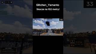 GlitchenYamanto skacze na 102 metry  RBMatis roblox polishcardriving leci skok [upl. by Ayyn16]