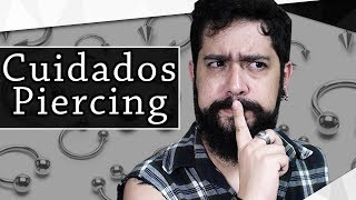 CICATRIZAÇÃO DO PIERCING  O QUE VOCÊ PRECISA SABER  Parte 12  NA PELE EP 13 [upl. by Aguie]