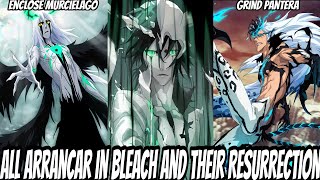 All Arrancar in Bleach and Their Resurrection  Bleach [upl. by Delacourt]