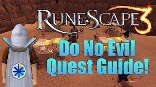 Runescape 3 Do No Evil Quest Guide [upl. by Yzzik625]