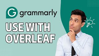 How to Use Grammarly with Overleaf 2024 [upl. by Aronas73]