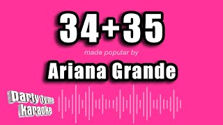 Ariana Grande  3435 Karaoke Version [upl. by Nosnhoj682]