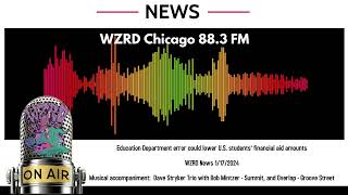 WZRD News Education Department error could lower US students financial aid amounts [upl. by Magdalena]