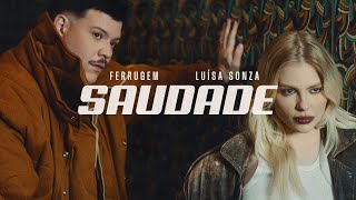 Ferrugem Luísa Sonza  Saudade Clipe Oficial [upl. by Adihsaar]