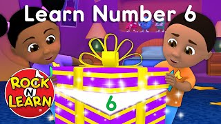 Learn About the Number 6  Number of the Day 6  Learn Six with Manipulatives  Rock N Learn [upl. by Puiia484]