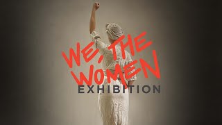 We the Women  A Photo Exhibition [upl. by Geerts]