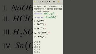 química quimicaperfecta Indique el número de hidróxidos y ácidos oxácidos respectivamente [upl. by Centonze]