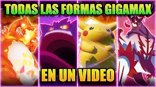 TODOS LOS POKÉMON GIGAMAX EN UN VIDEO [upl. by Whitson579]