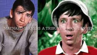 Maynard G Krebs  A Tribute to Bob Denver [upl. by Cordy]