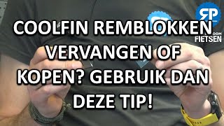 COOLFIN REMBLOKKEN VERVANGEN OF KOPEN GEBRUIK DAN DEZE TIP [upl. by Yesnyl]