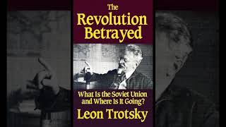 Trotsky Ch 611 of The Revolution Betrayed quotThe Growth of Inequality and Social AntagonismsquotUSSR [upl. by Nobie659]