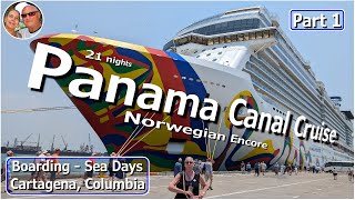 Panama Canal Cruise  Part 1  Boarding Sea days amp Cartagena Columbia [upl. by Sean]