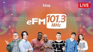 tbs eFM 1013MHz LIVE stream [upl. by James]