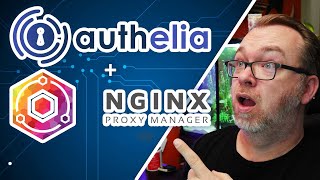 Additional SelfHosted Security with Authelia on NGINX Proxy Manager [upl. by Ettenad]