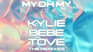 Kylie Minogue  My Oh My 1 HOUR with Bebe Rexha amp Tove Lo [upl. by Silrak764]