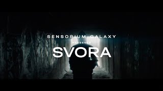 SVORA x Sensorium Galaxy [upl. by Coyle]