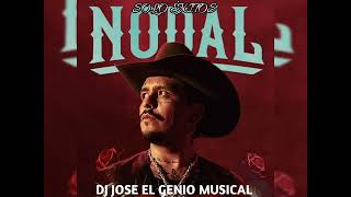 🇻🇪CHRISTIAN NODAL  SOLO ÉXITOS PARA TI DJ JOSE EL GENIO MUSICAL 🔥 [upl. by Millisent]