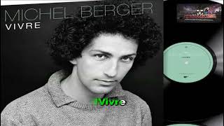 Karaoké Michel Berger  Vivre inédit [upl. by Gnourt]