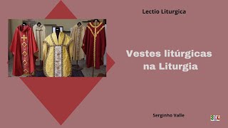 Paramentos litúrgicos as vestes litúrgicas atuais [upl. by Ostler205]