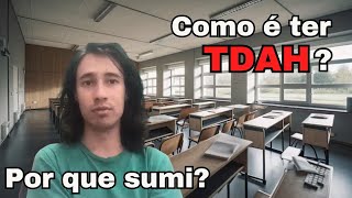 Como é ser um YOUTUBER com TDAH  E por que eu sumi por 4 anos [upl. by Dosh]