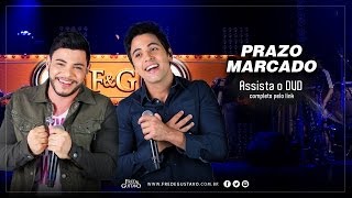 Fred amp Gustavo  Prazo Marcado DVD 2014 [upl. by Haneehs]