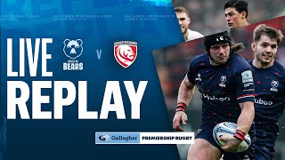 🔴 LIVE REPLAY  Bristol v Gloucester  Round 8 Game of the Week  Gallagher Premiership Rugby [upl. by Yenruoj]