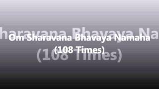 Mantra For Good Luck Om Sharavana Bhavaya Namaha 108 Times [upl. by Notsirb]