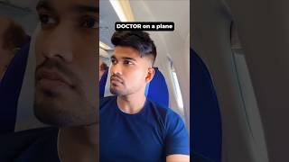 Doctor on a plane ytshorts doctor viralshorts [upl. by Ultima]