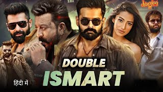 Double ismart shankar full Hindi movie HD  new south Hindi movie  new action movie 2024 sanjaydutt [upl. by Divadleahcim]